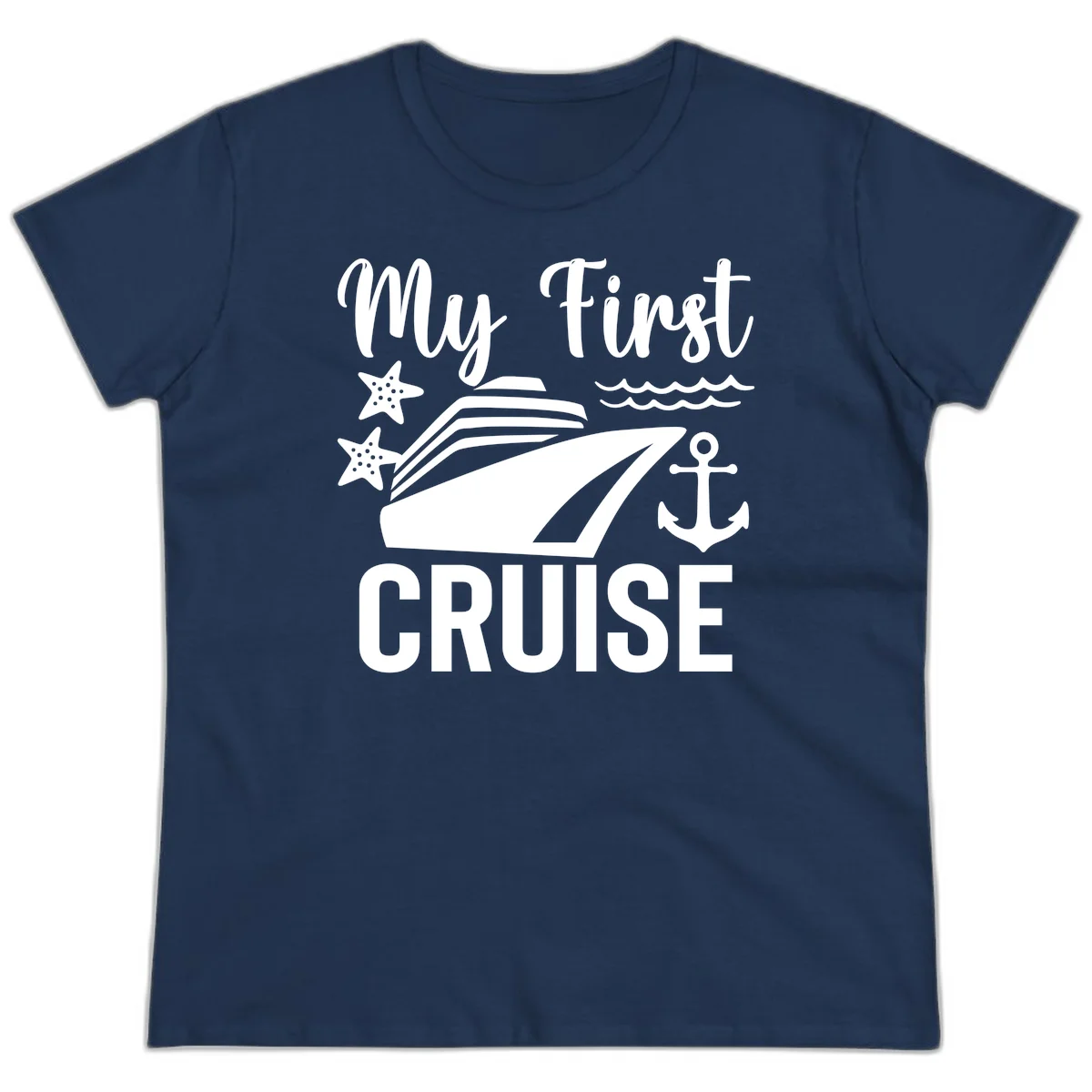 My First Cruise Ladies Tee - Women's Fit in Navy