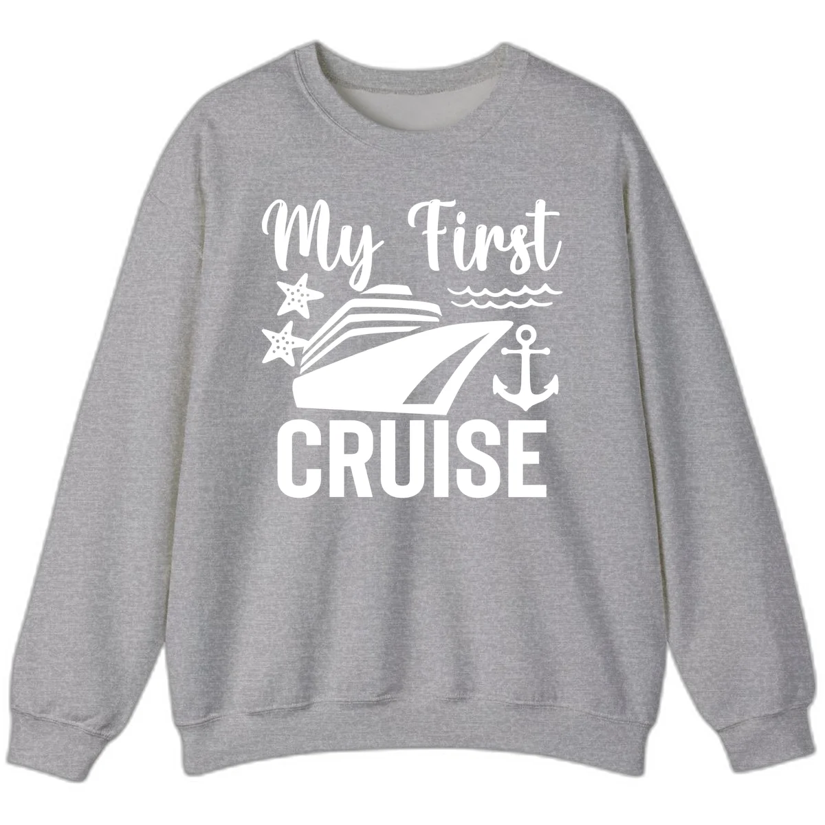My First Cruise Sweatshirt - Cozy Voyage Wear in Sport Grey