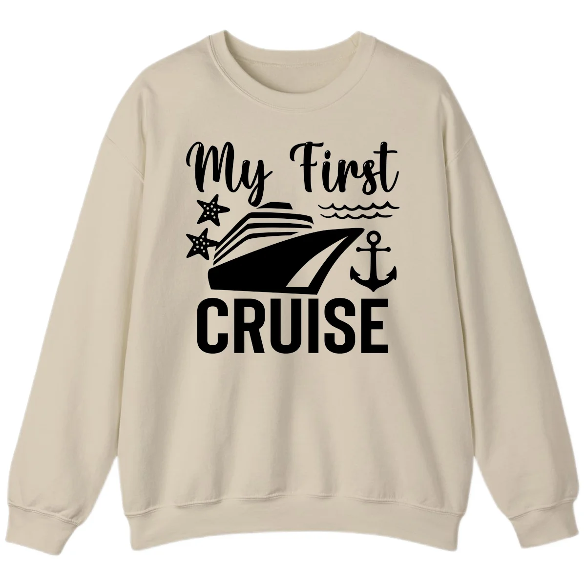 My First Cruise Sweatshirt - Cozy Voyage Wear in Sand