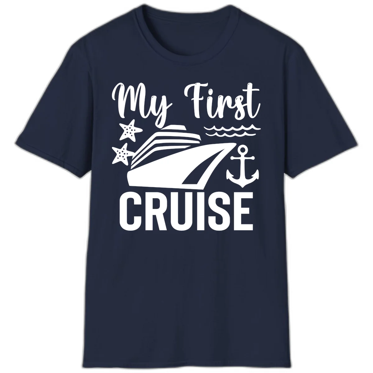 My First Cruise T-Shirt for Your Maiden Voyage Adventure in Navy
