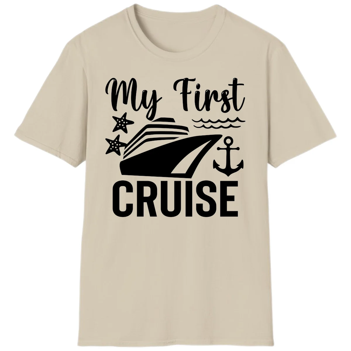 My First Cruise T-Shirt for Your Maiden Voyage Adventure in Sand