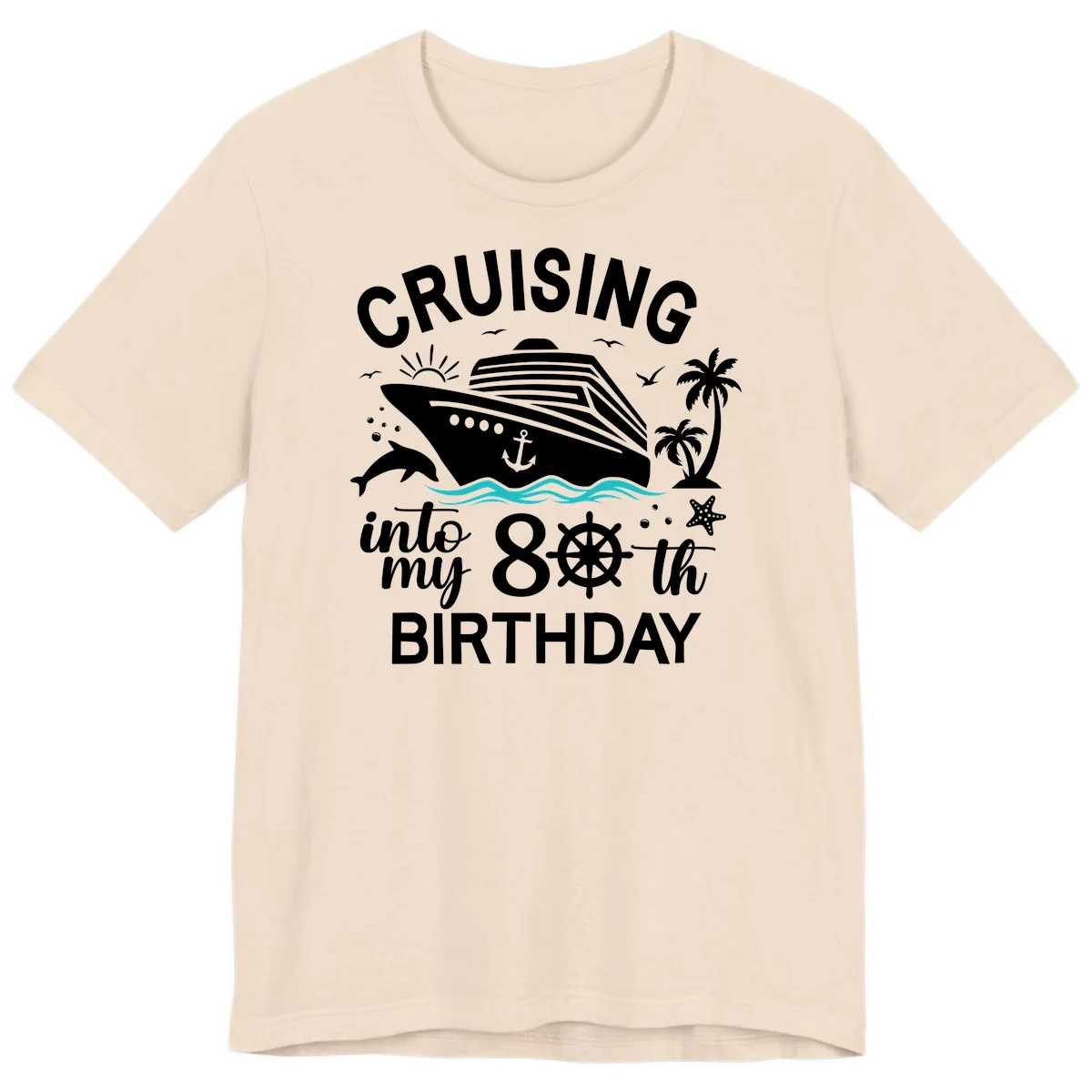 Cruising Into My 80th Birthday Premium T-Shirt in Soft Cream