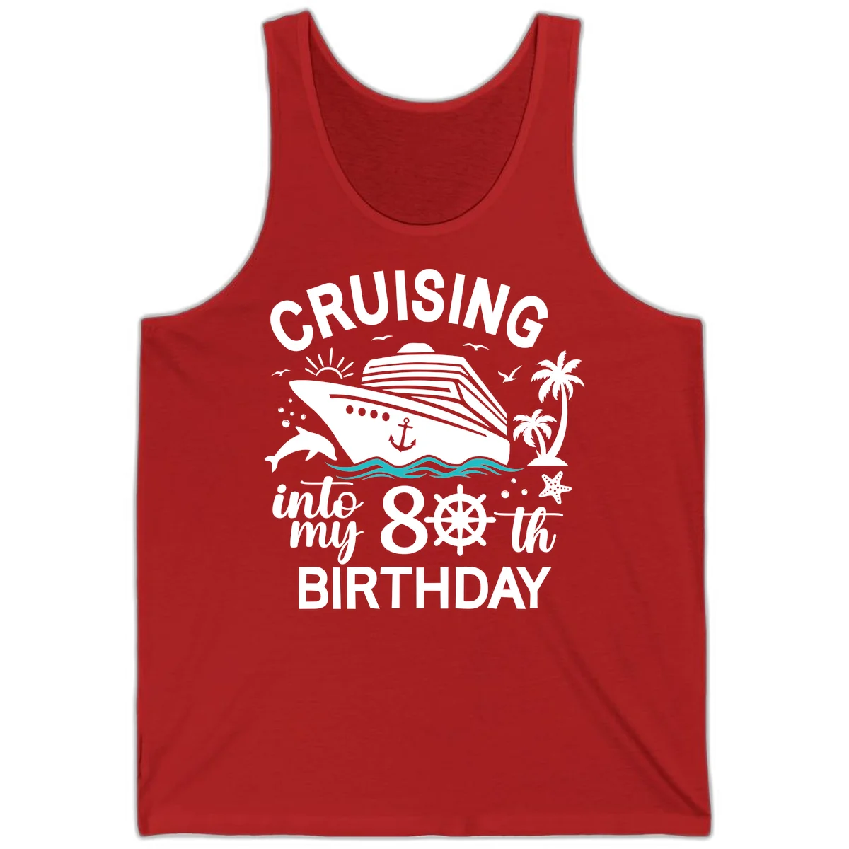 Cruising Into My 80th Birthday Tank in Red