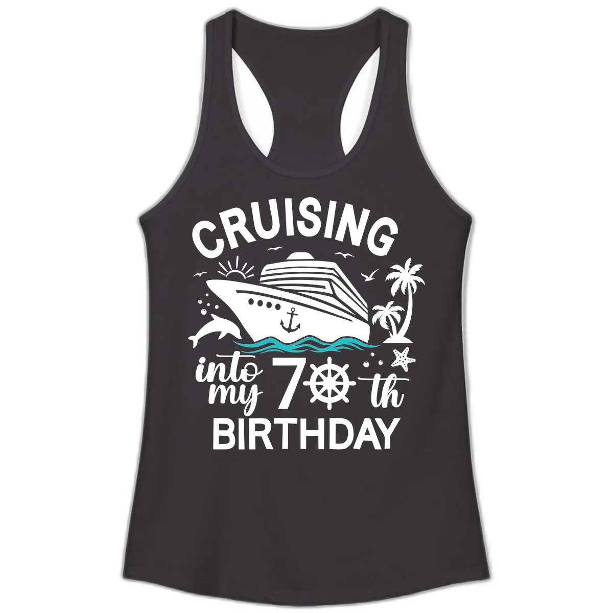 Cruising Into My 70th Birthday Ladies Tank in Black