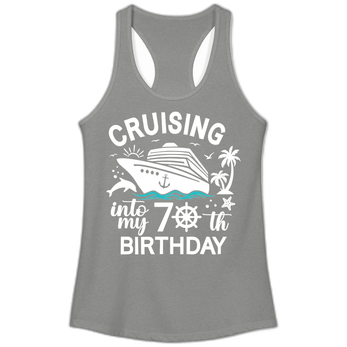 Cruising Into My 70th Birthday Ladies Tank in Heather Grey