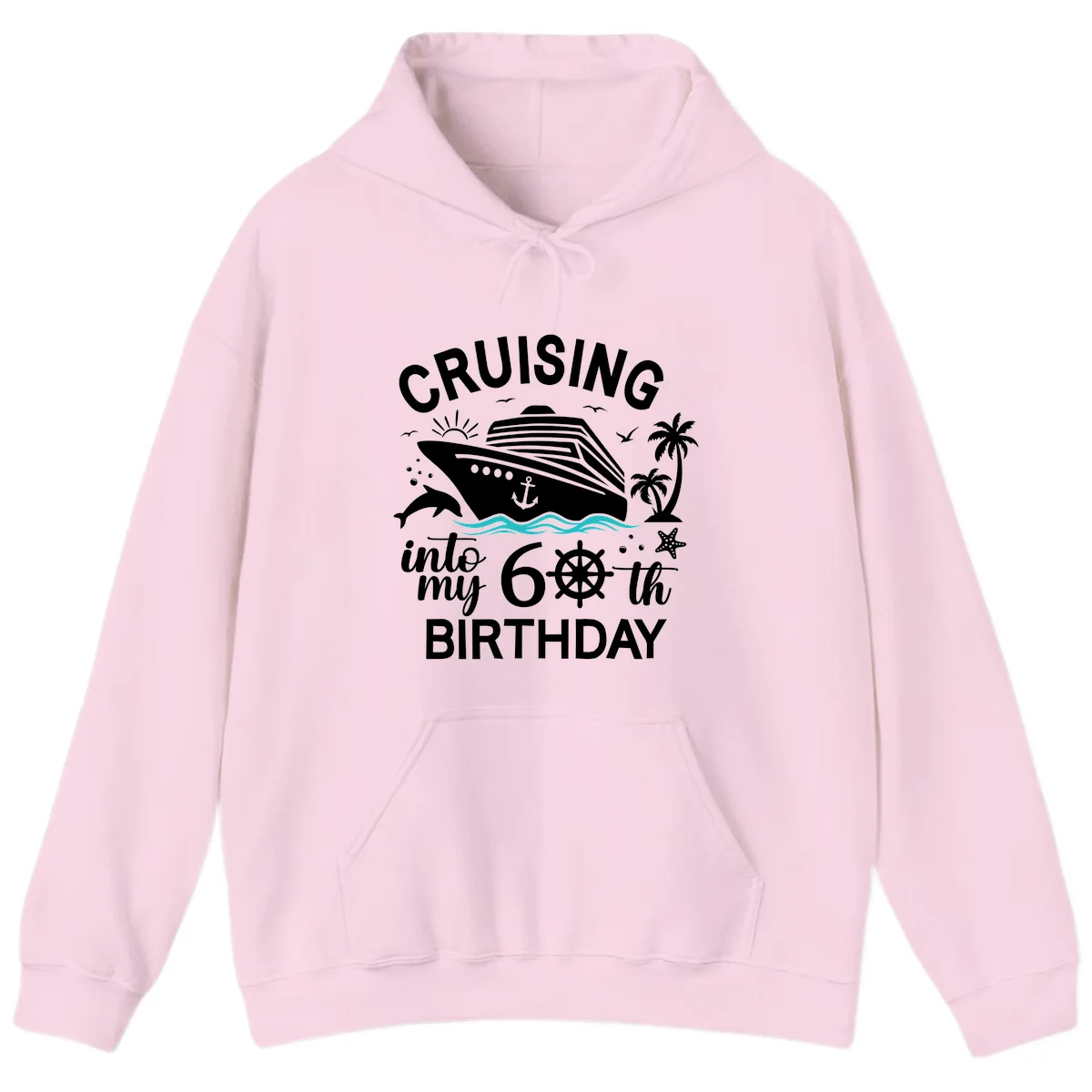 Cruising Into My 60th Birthday Hoodie in Light Pink