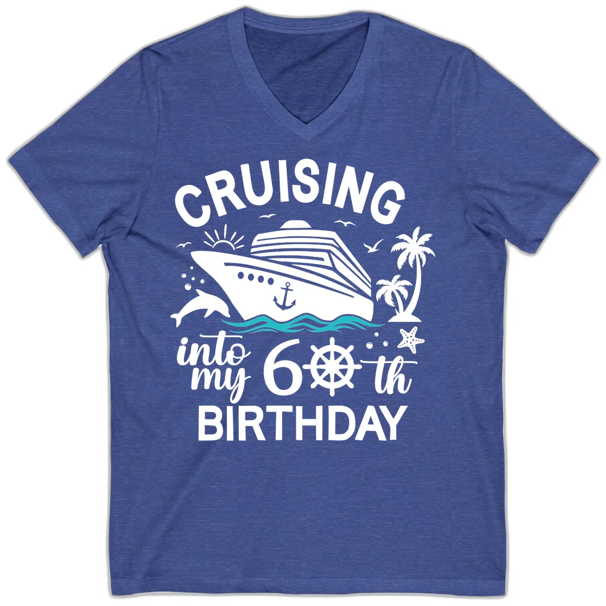 Cruising Into My 60th Birthday V-Neck in Heather True Royal