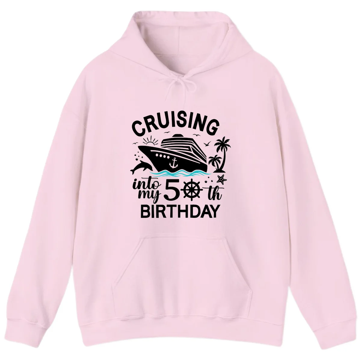 Cruising Into My 50th Birthday Hoodie in Light Pink