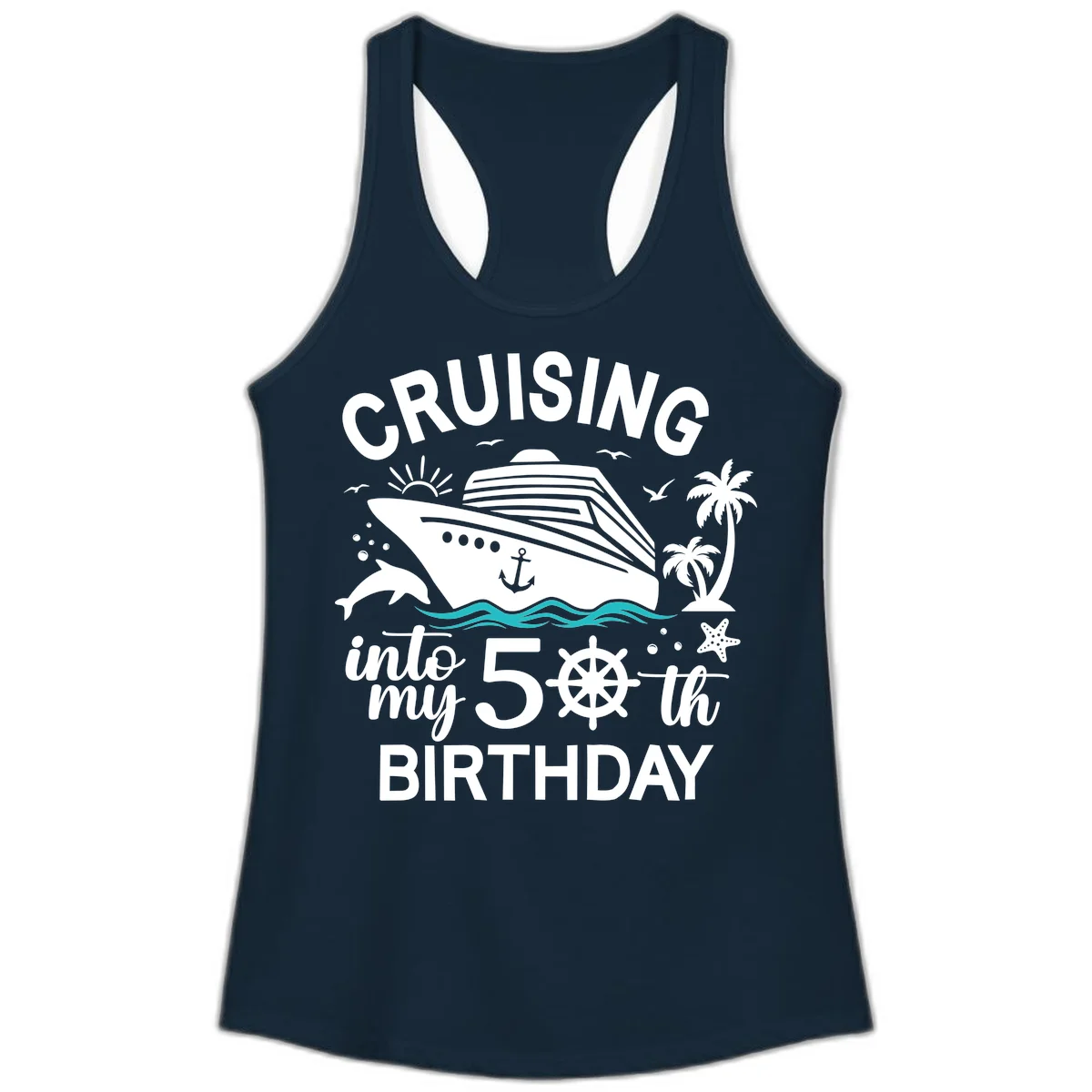 Cruising Into My 50th Birthday Ladies Tank in Solid Midnight Navy