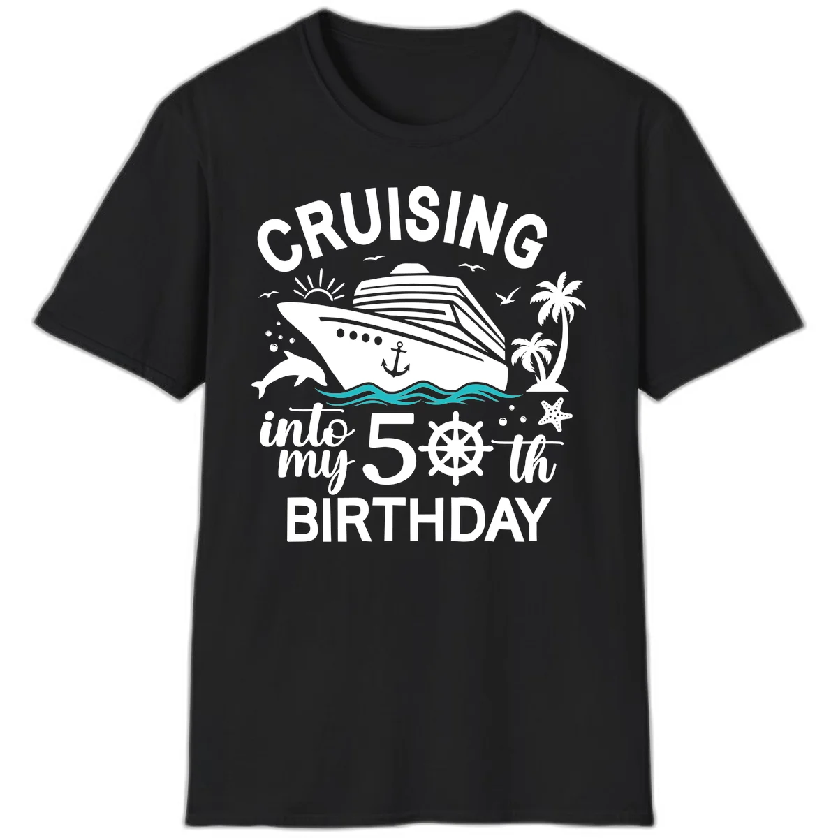 Cruising Into My 50th Birthday T-Shirt in Black