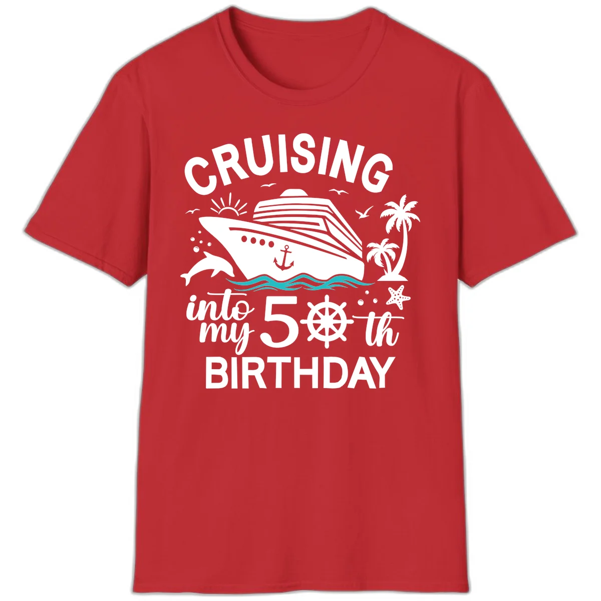 Cruising Into My 50th Birthday T-Shirt in Red
