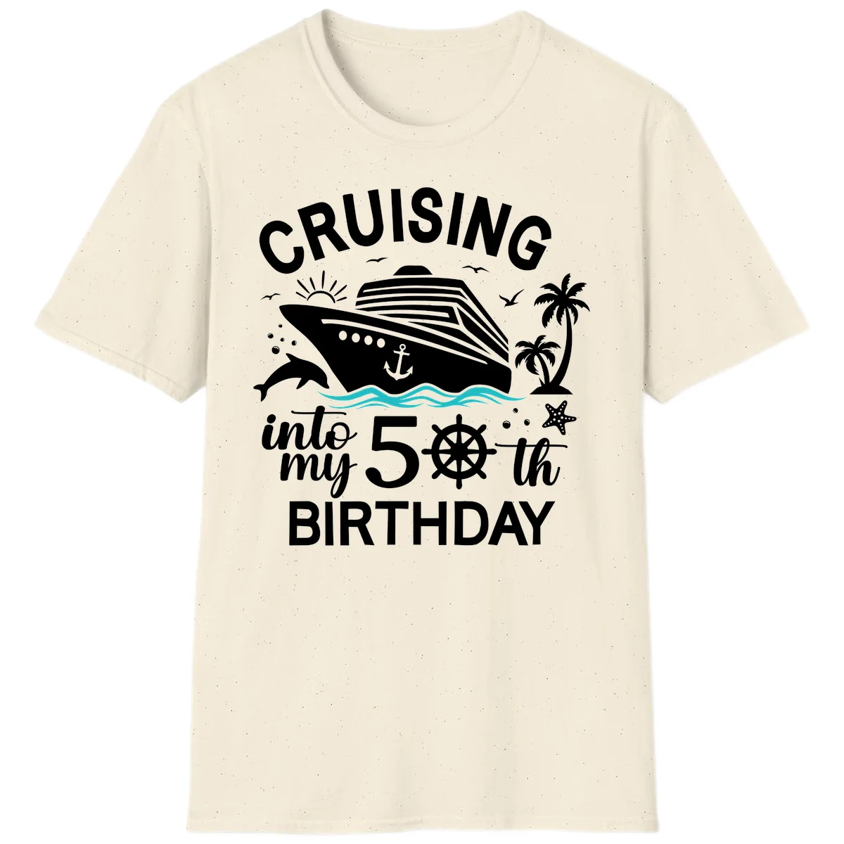 Cruising Into My 50th Birthday T-Shirt in Natural