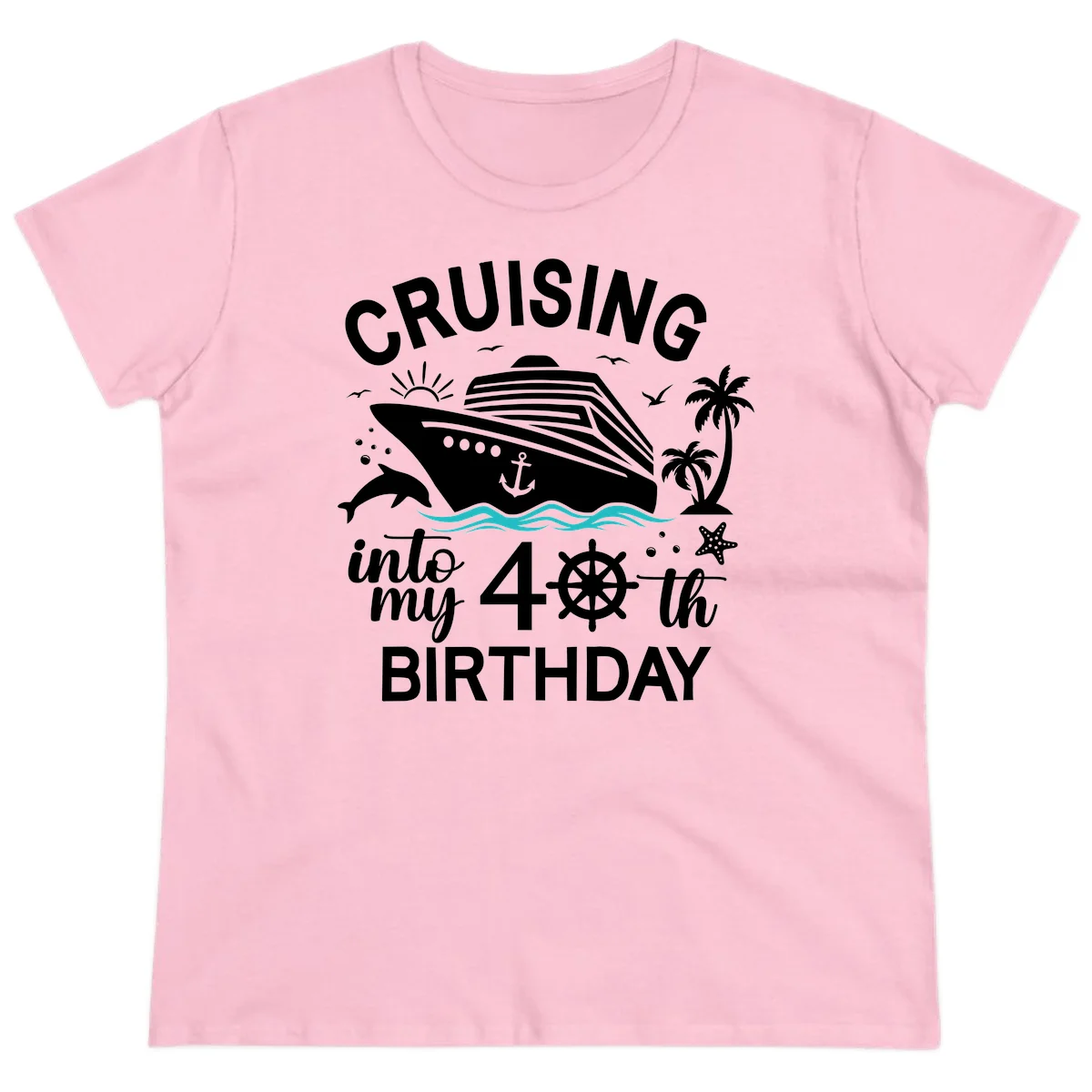 Cruising Into My 40th Birthday Ladies Tee in Light Pink
