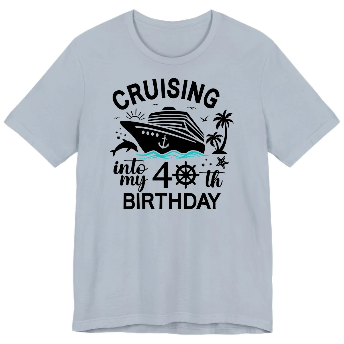 Cruising Into My 40th Birthday Premium T-Shirt in Light Blue