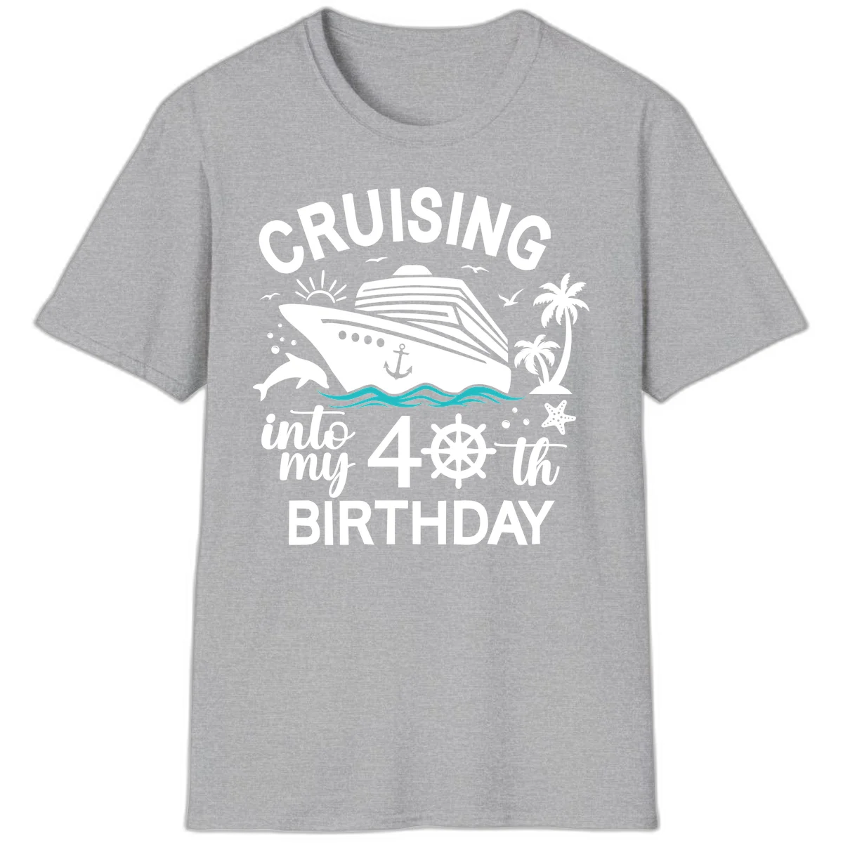 Cruising Into My 40th Birthday T-Shirt in Sport Grey