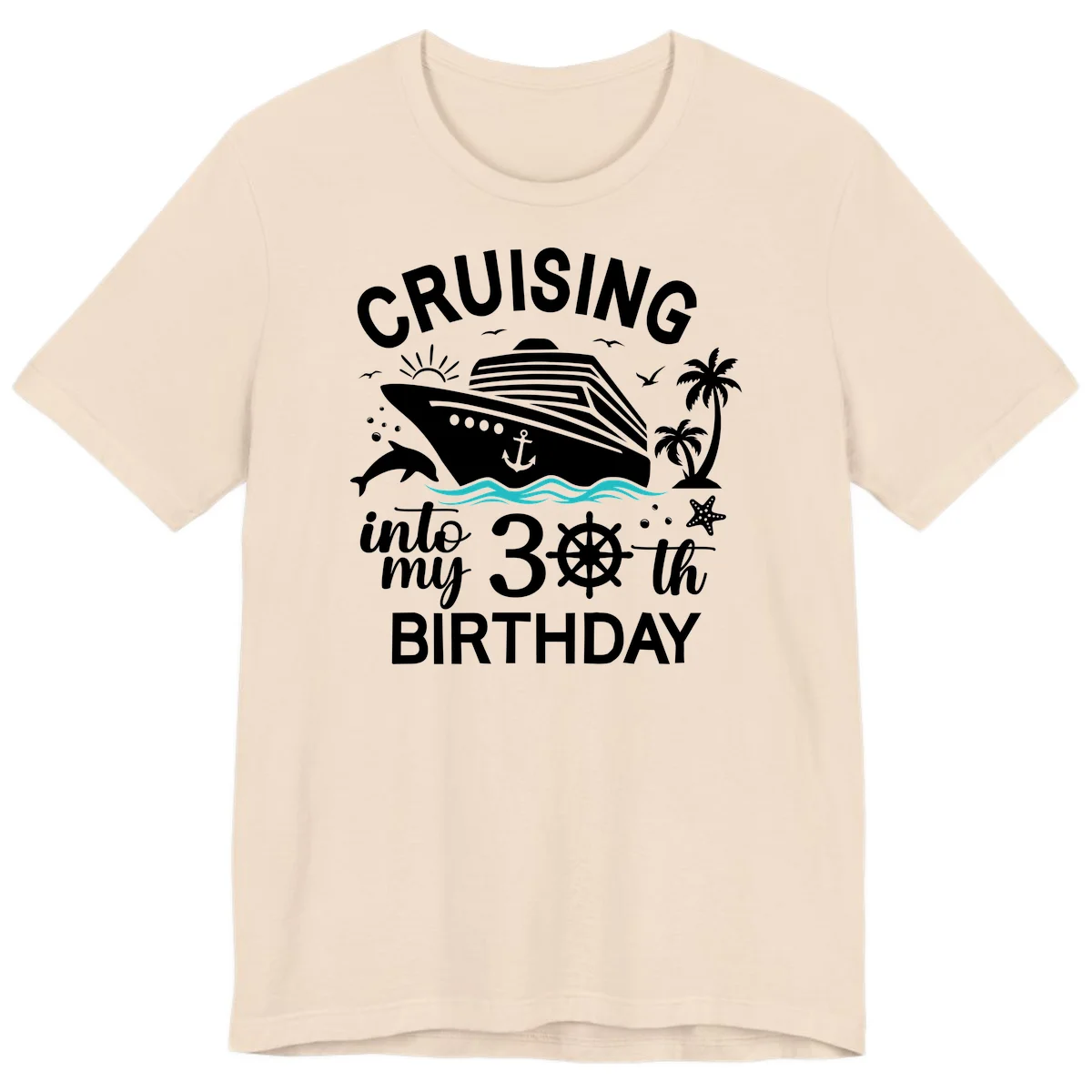 Cruising Into My 30th Birthday Premium T-Shirt in Soft Cream