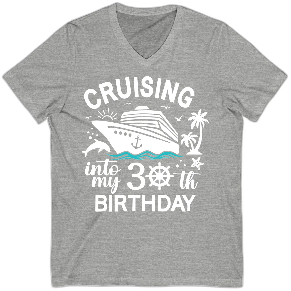 Cruising Into My 30th Birthday V-Neck Tee in Athletic Heather