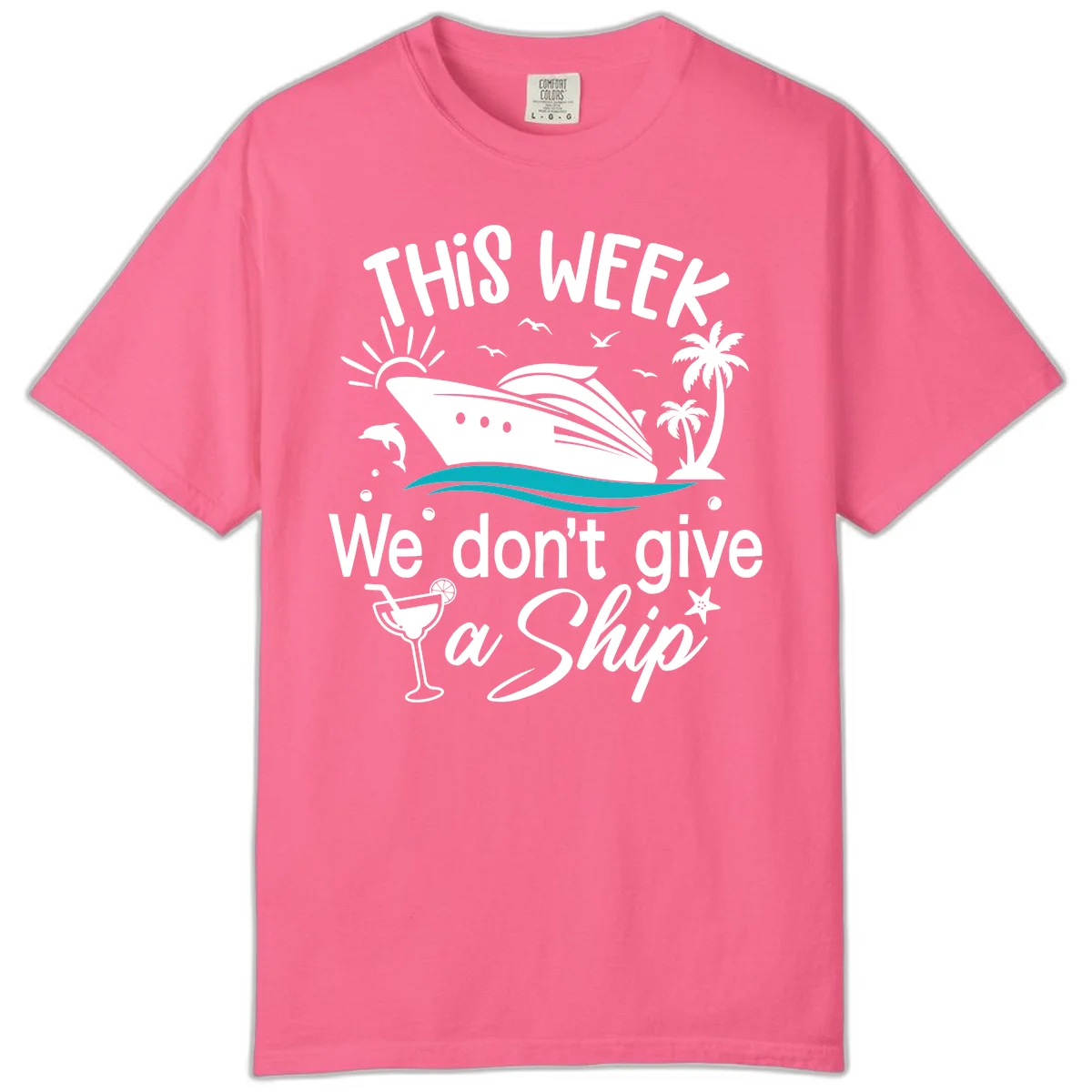 We Don't Give A Ship Comfort Color T-Shirt in Crunchberry