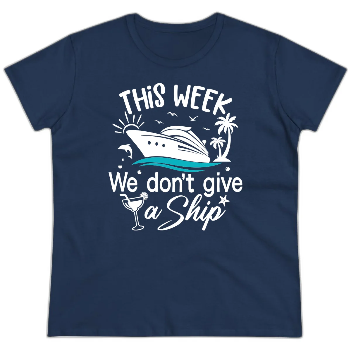 We Don't Give A Ship Ladies Tee in Navy