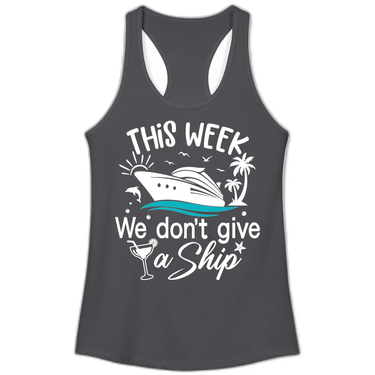 We Don't Give A Ship Ladies Tank Top in Solid Dark Gray