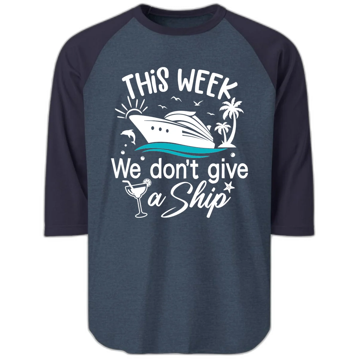 We Don't Give A Ship Raglan 3/4 Sleeve Tee in Heather Denim Navy