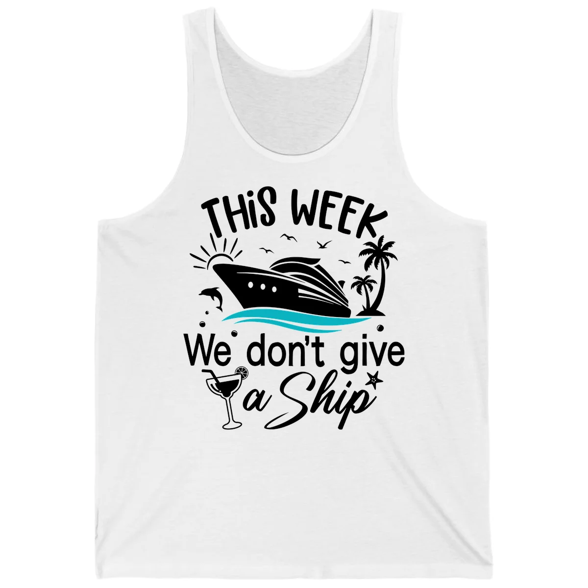 We Don't Give A Ship Tank Top in White