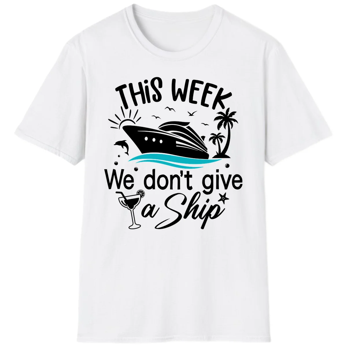 We Don't Give A Ship T-Shirt in White