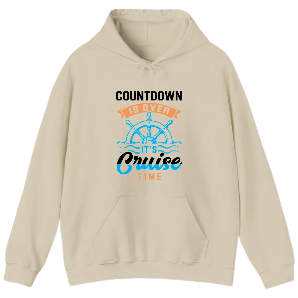 Countdown Is Over It's Cruise Time Hoodie in Sand