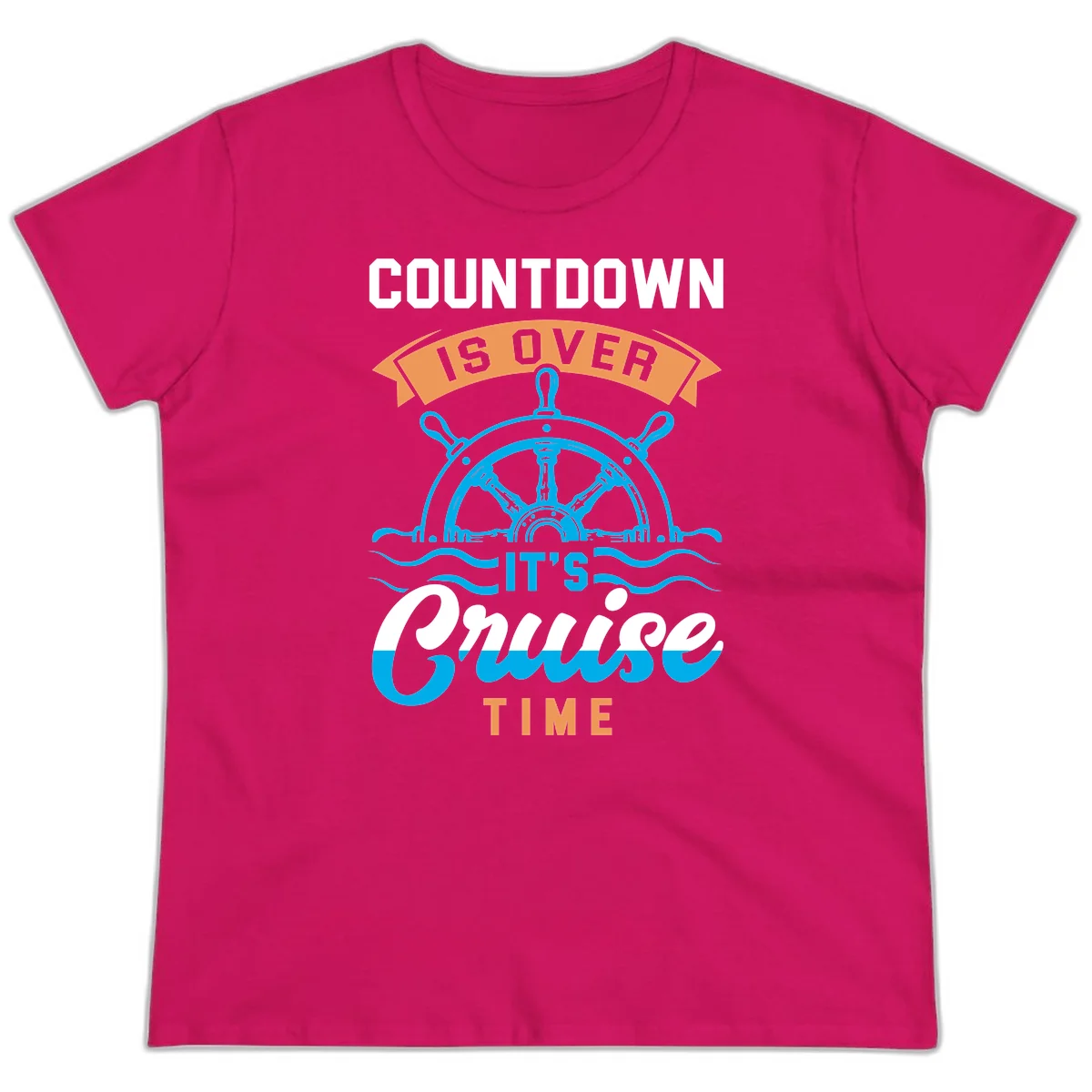 Countdown Is Over It's Cruise Time Ladies Tee in Heliconia