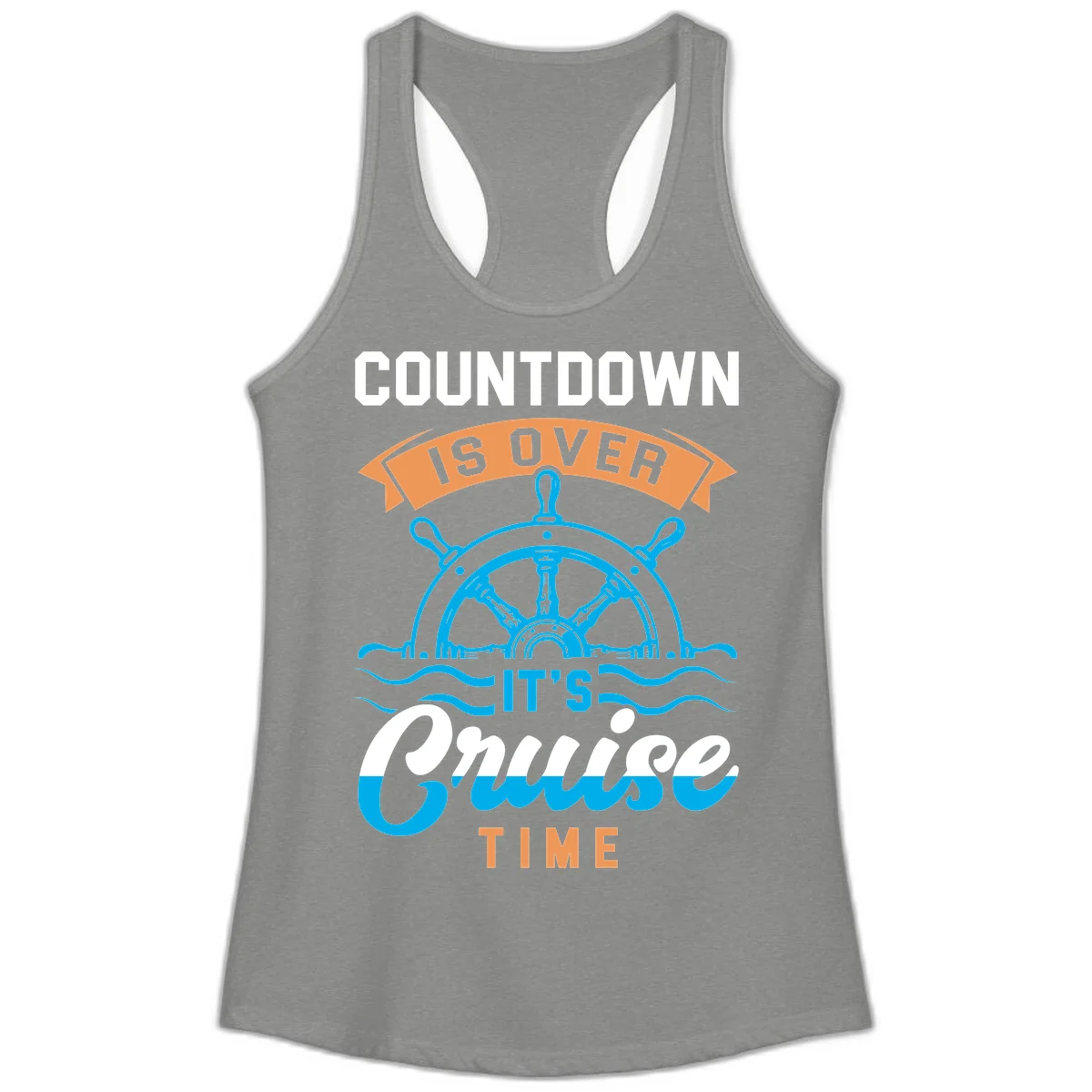 Countdown Is Over It's Cruise Time Ladies Tank in Heather Grey