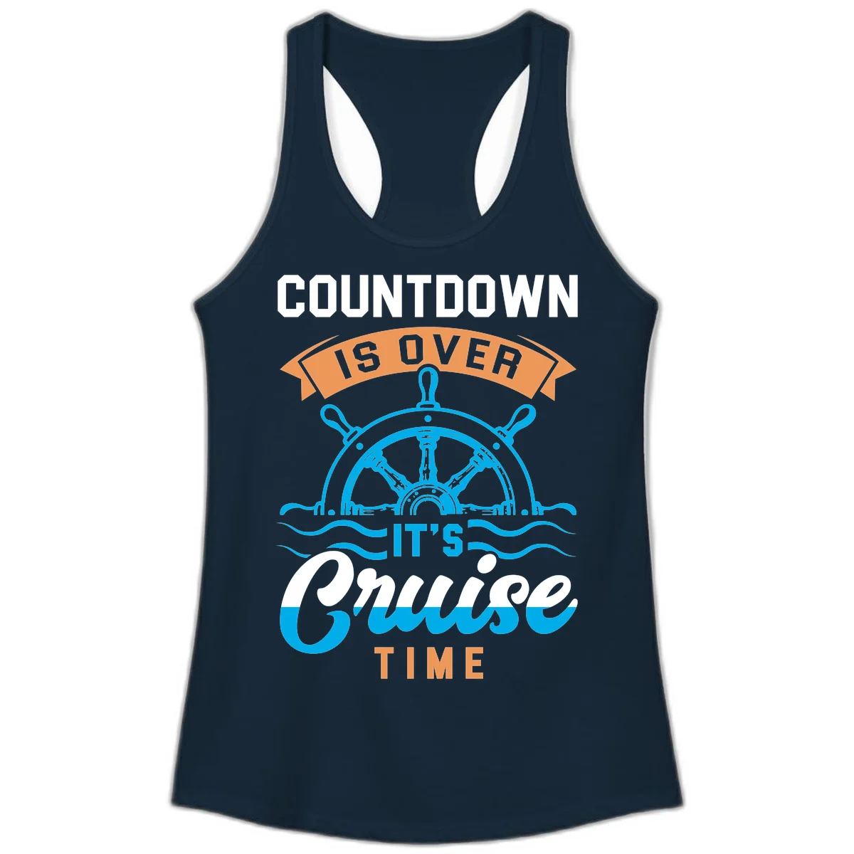 Countdown Is Over It's Cruise Time Ladies Tank in Solid Midnight Navy