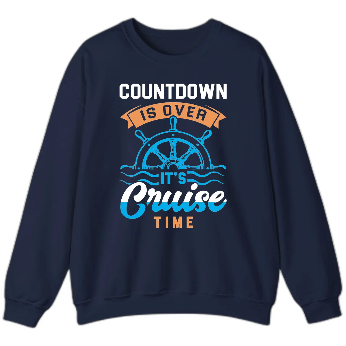 Countdown Is Over It's Cruise Time Sweatshirt in Navy