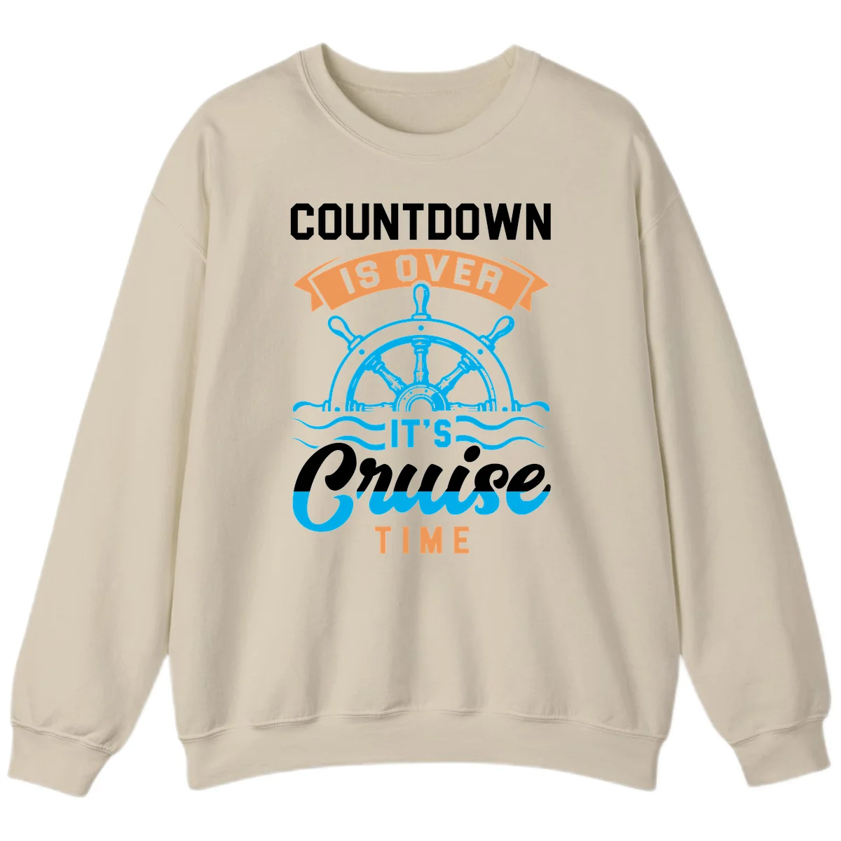 Countdown Is Over It's Cruise Time Sweatshirt in Sand