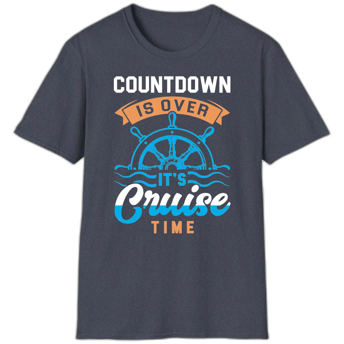Countdown Is Over It's Cruise Time T-Shirt in Heather Navy