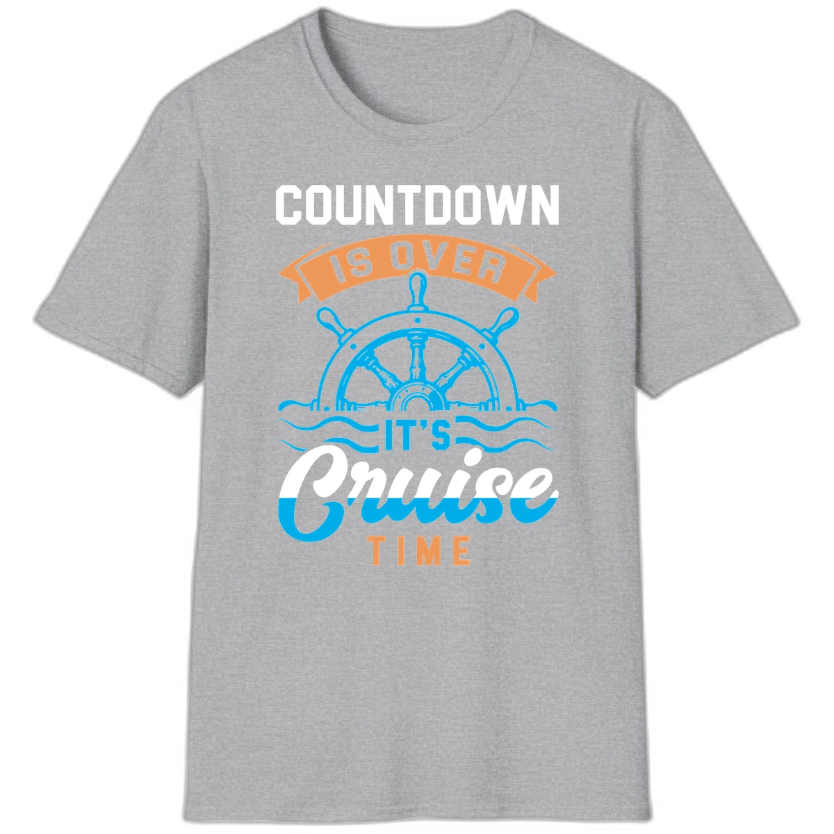 Countdown Is Over It's Cruise Time T-Shirt in Sport Grey