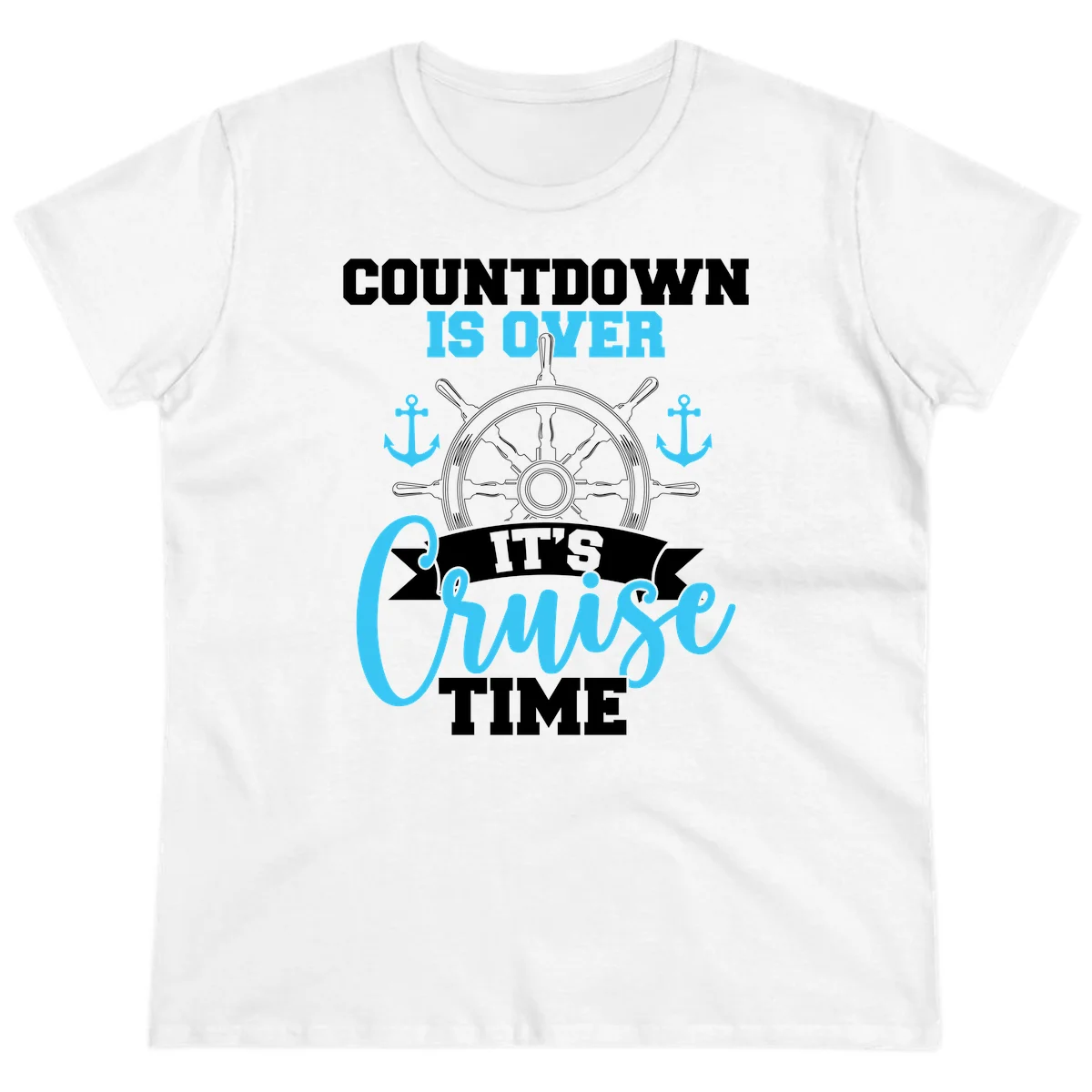 Countdown Is Over Cruise Time Ladies Tee in White