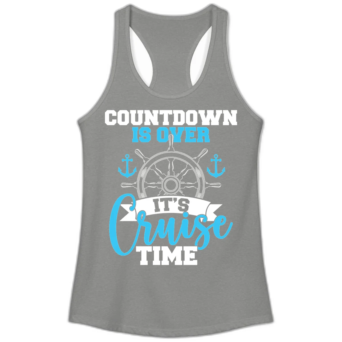 Countdown Is Over Cruise Time Ladies Tank in Heather Grey