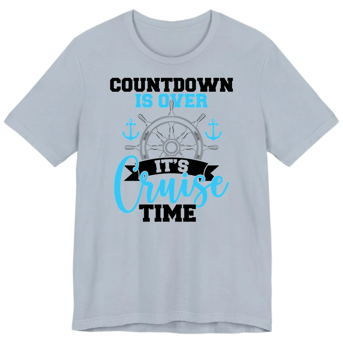 Countdown Is Over Cruise Time Premium T-Shirt in Light Blue
