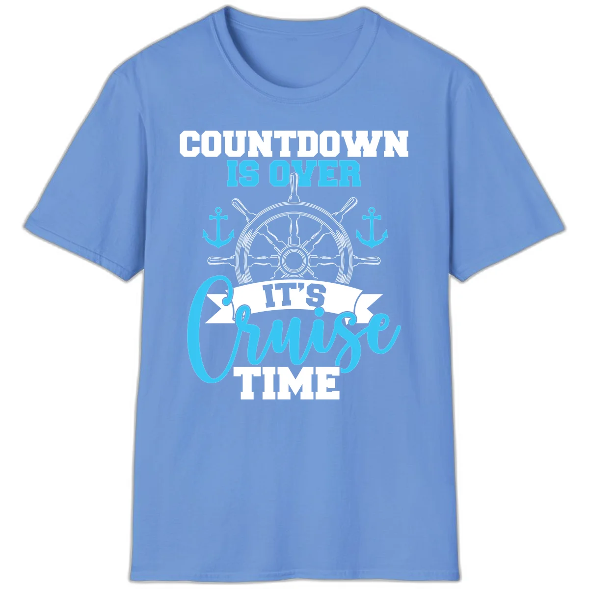 Countdown Is Over Cruise Time T-Shirt in Carolina Blue