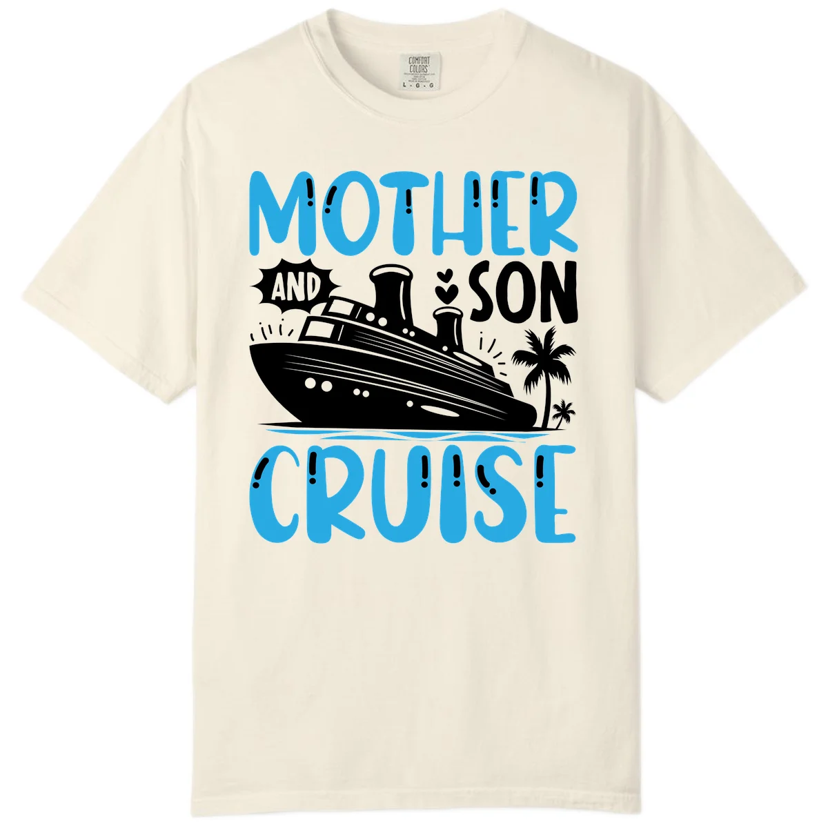 Mother And Son Cruise Comfort Colors T-Shirt in Ivory