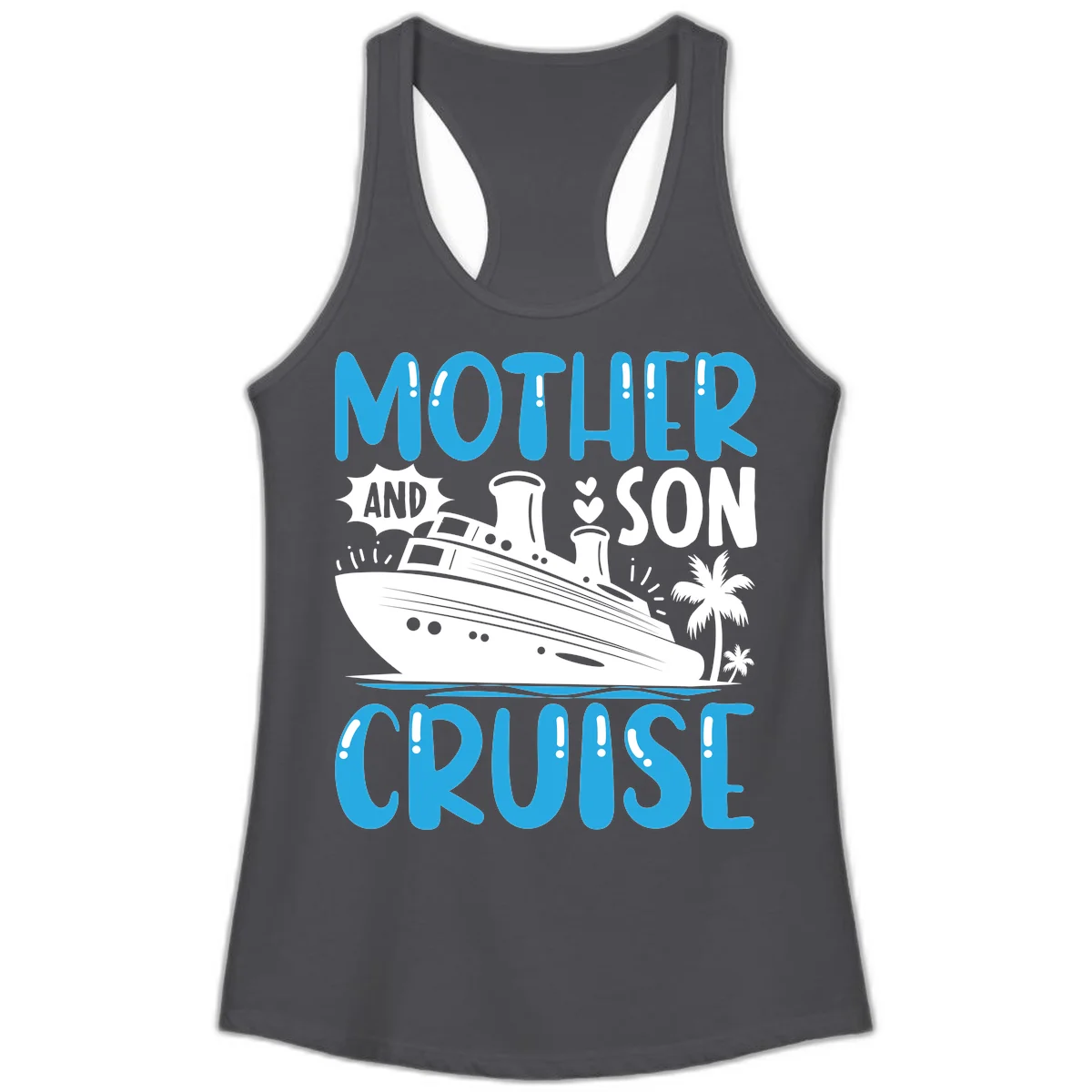 Mother And Son Cruise Ladies Racerback Tank in Solid Dark Gray