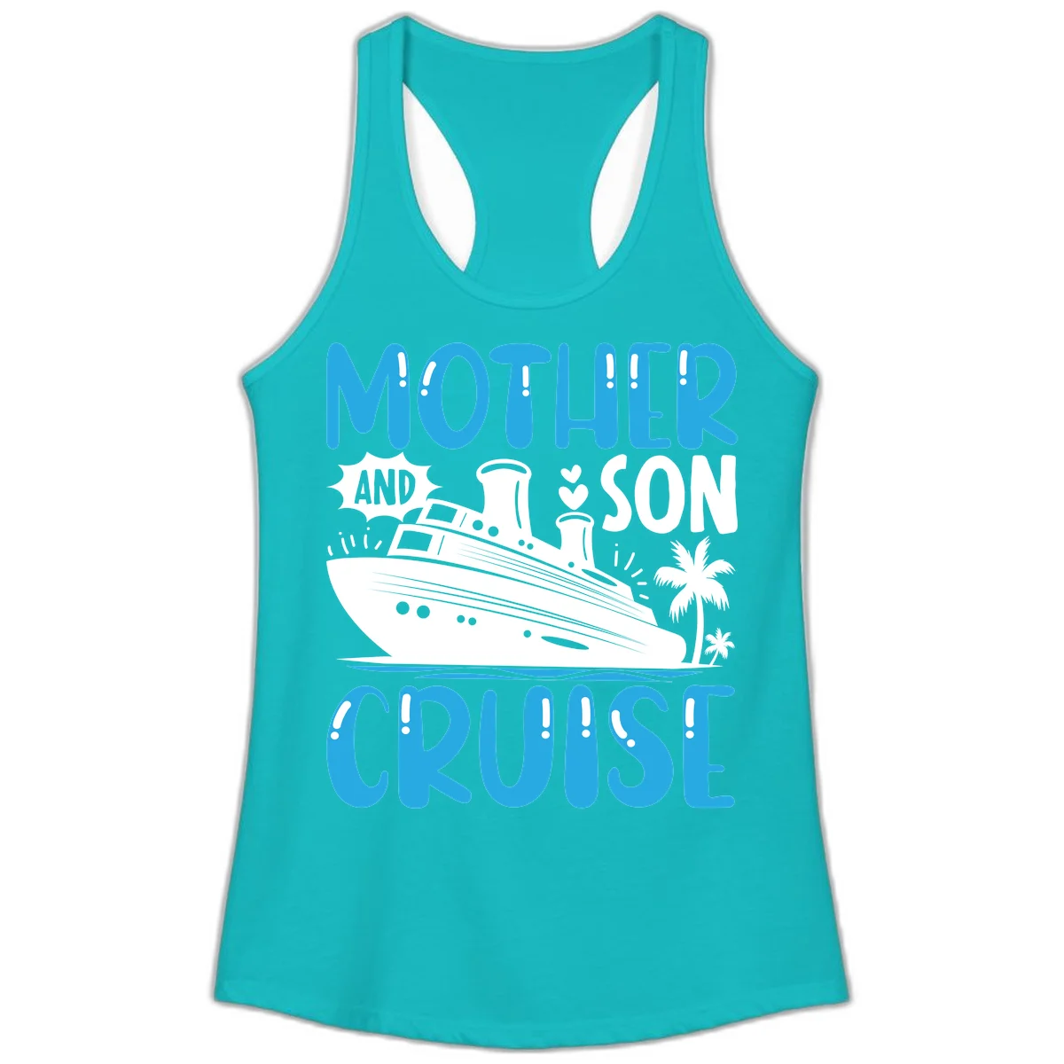 Mother And Son Cruise Ladies Racerback Tank in Tahiti Blue