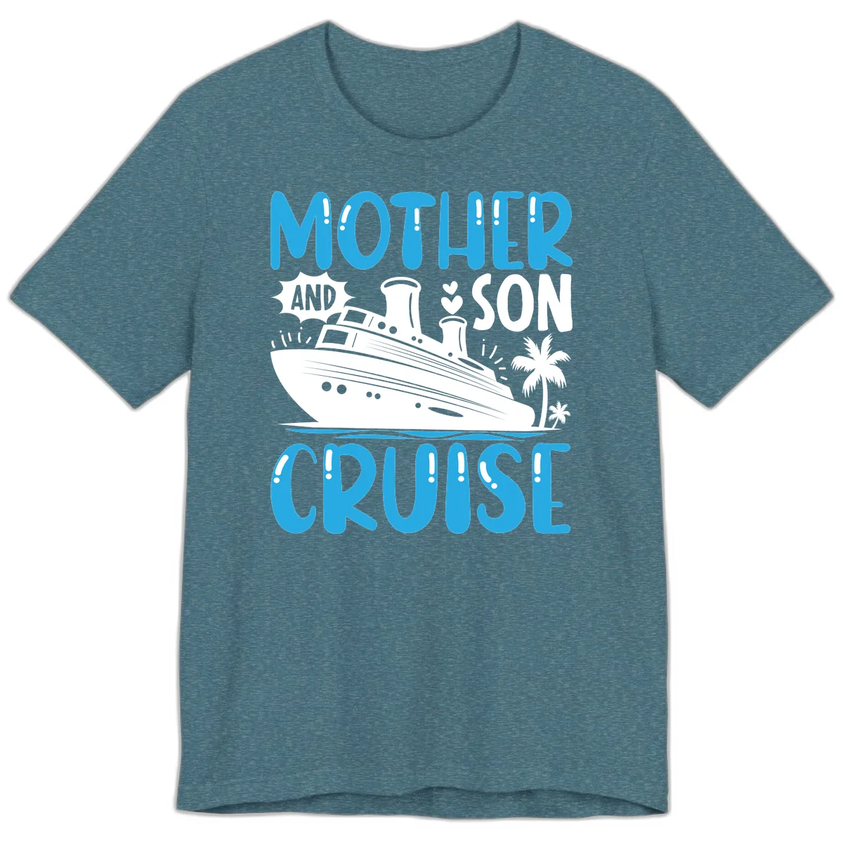 Mother And Son Cruise Matching Family Premium Tee in Heather Deep Teal
