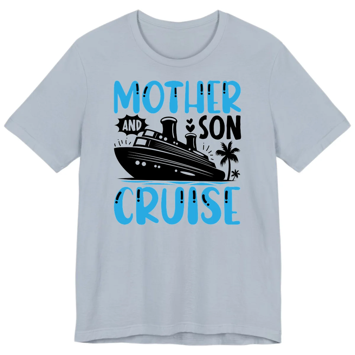 Mother And Son Cruise Matching Family Premium Tee in Light Blue