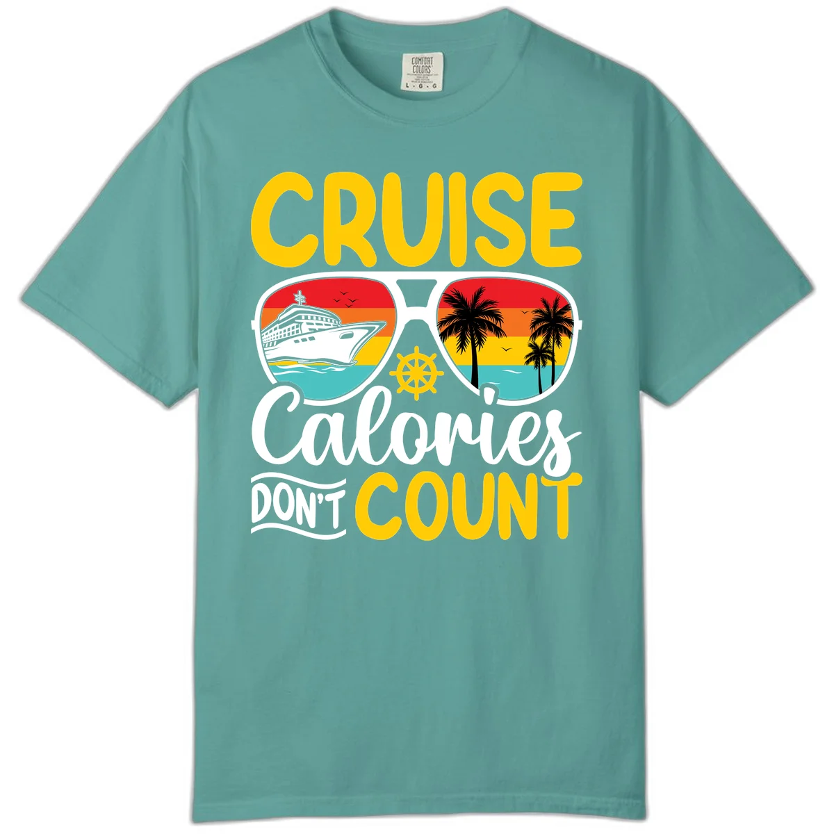 Cruise Calories Don't Count Comfort Color in Seafoam