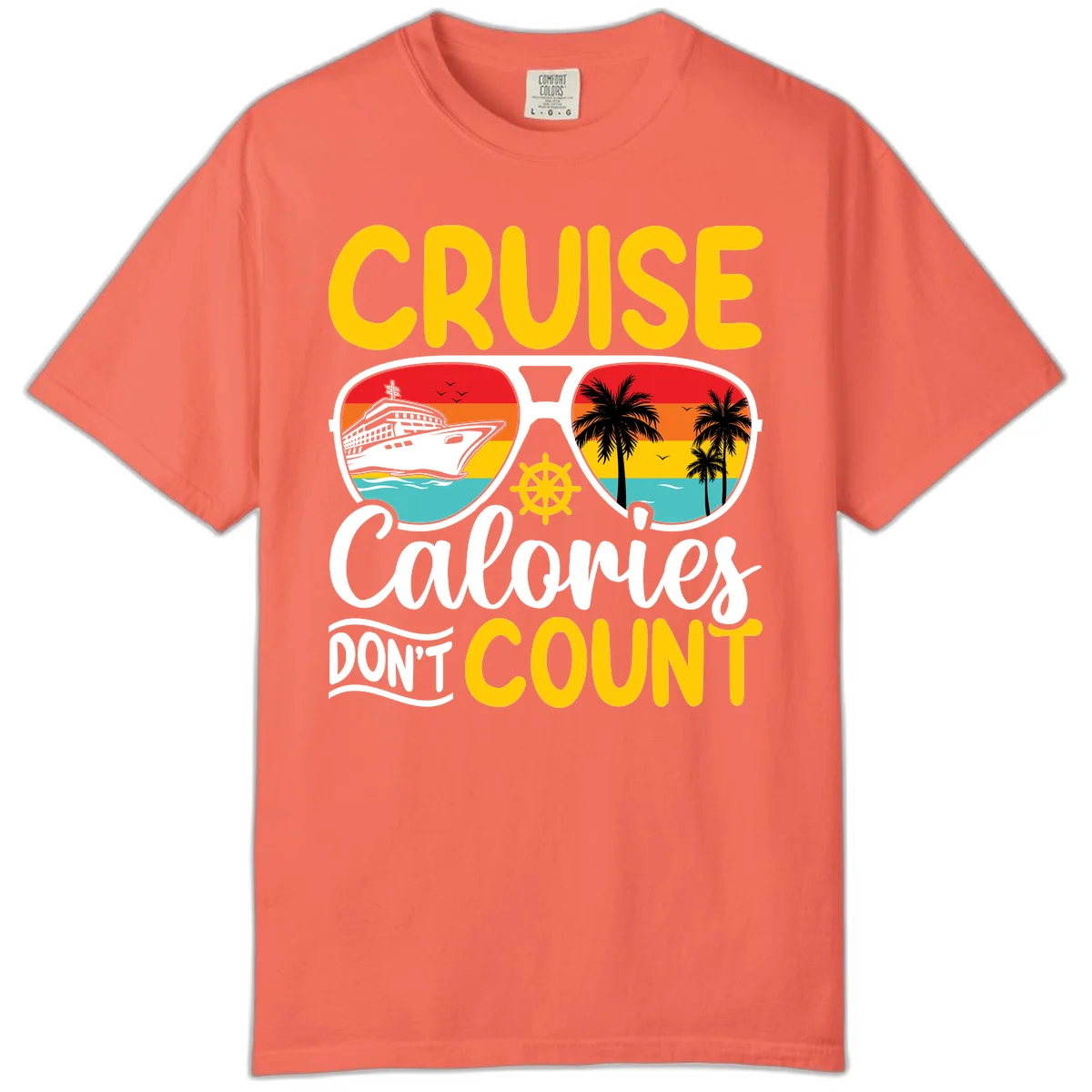 Cruise Calories Don't Count Comfort Color in Bright Salmon