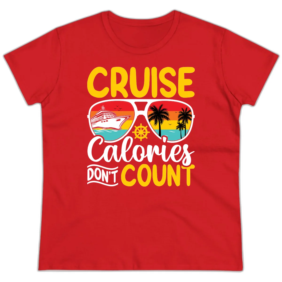 Cruise Calories Don't Count Ladies Tee in Red