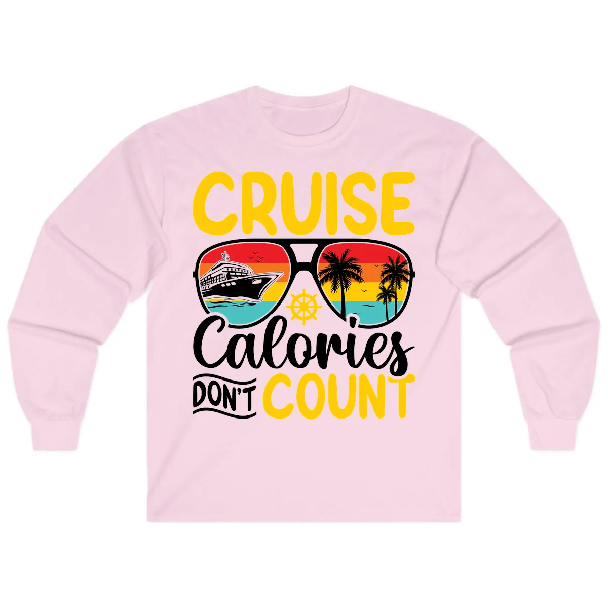 Cruise Calories Don't Count Long Sleeve in Light Pink