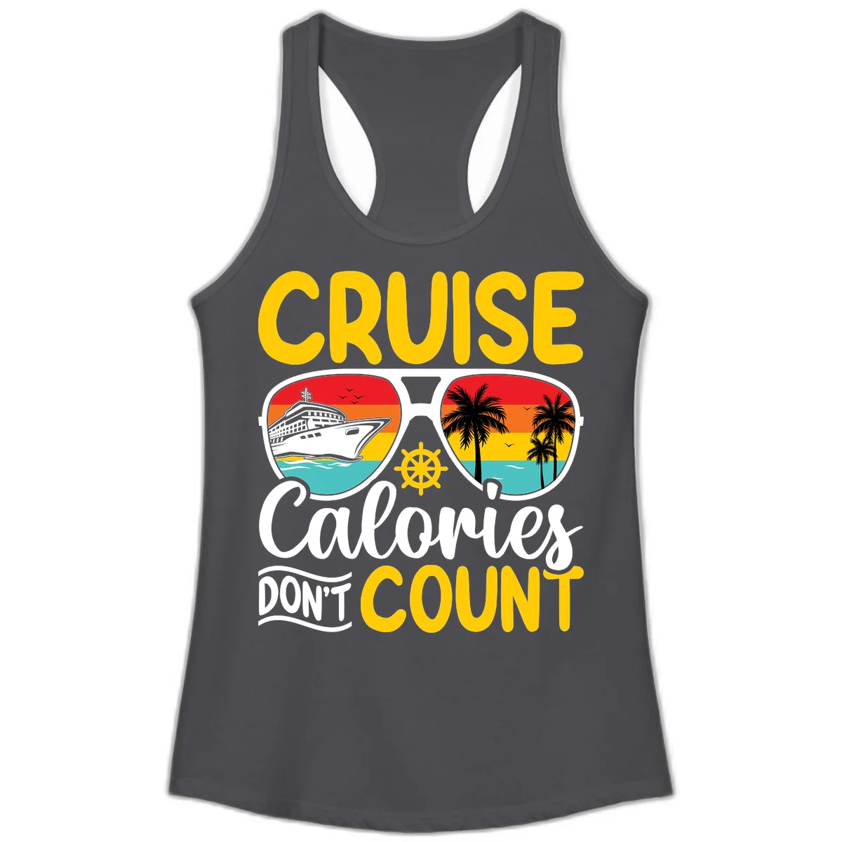 Cruise Calories Don't Count Ladies Tank in Solid Dark Gray