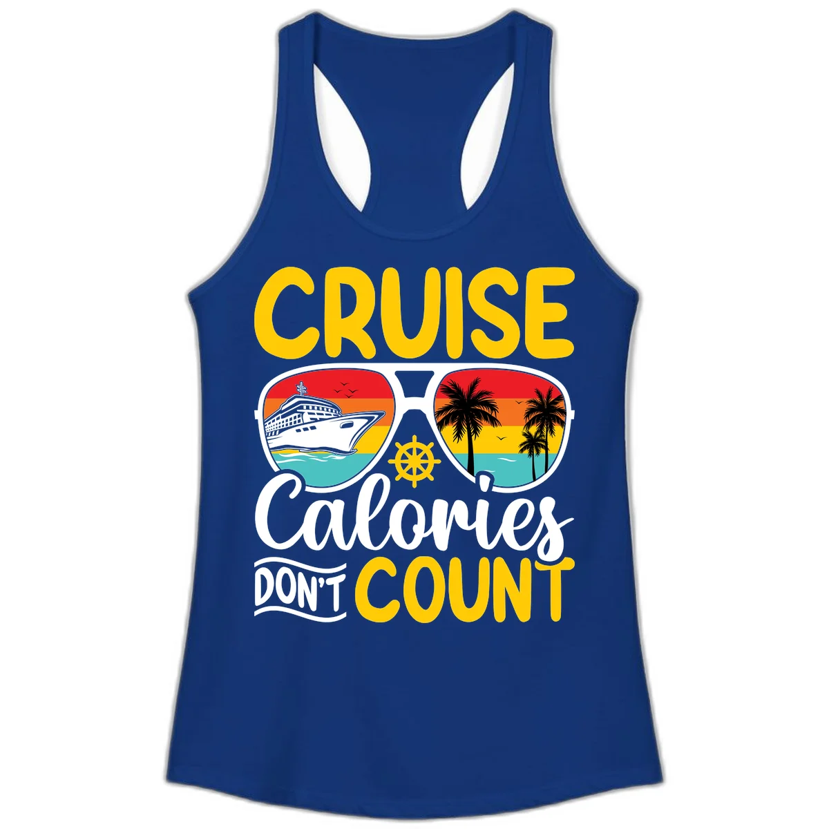 Cruise Calories Don't Count Ladies Tank in Solid Royal